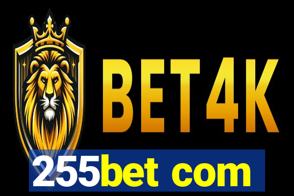 255bet com